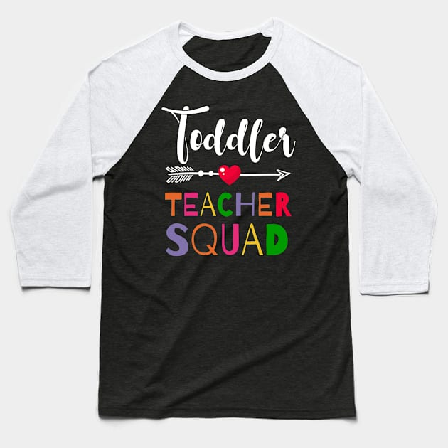 Awesome Toddler Teacher Squad Funny Colleague Baseball T-Shirt by melitasessin